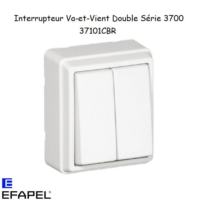 Interrupteur Va-et-Vient Double Série 3700 EFAPEL 37101C