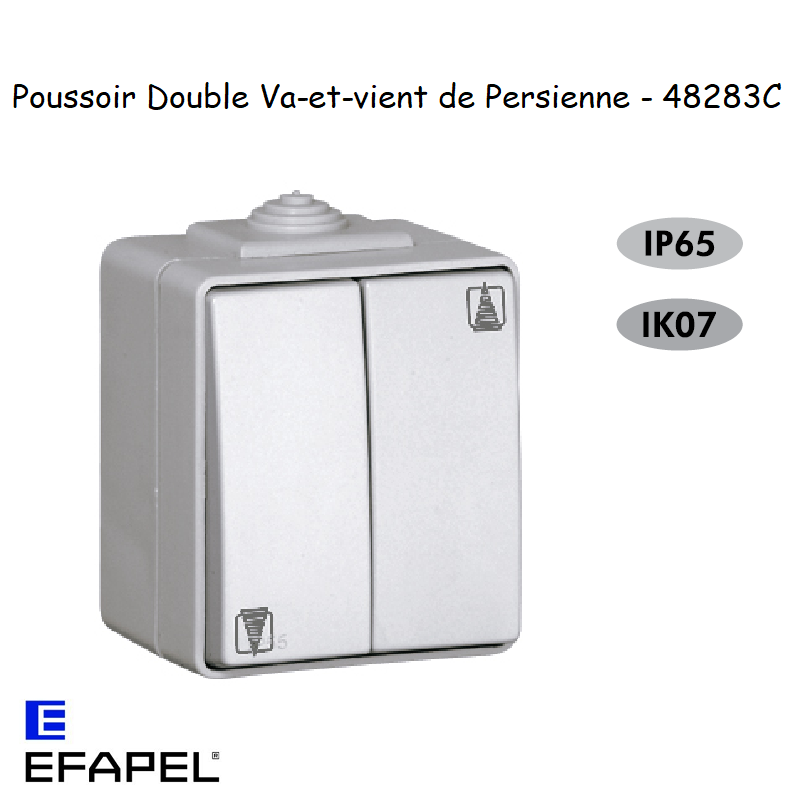 poussoir double - Va-et-Vient de persienne Etanche 48 EFAPEL 48283CCZ