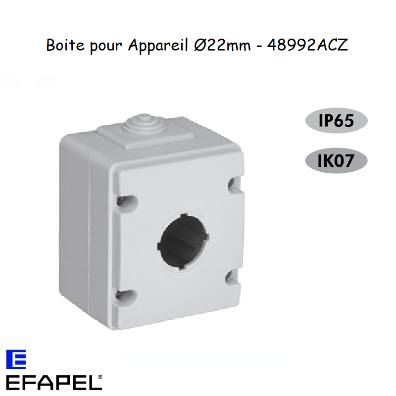 Boite pour appareil diamètre 22mm Etanche 48 EFAPEL 48992ACZ - Copie