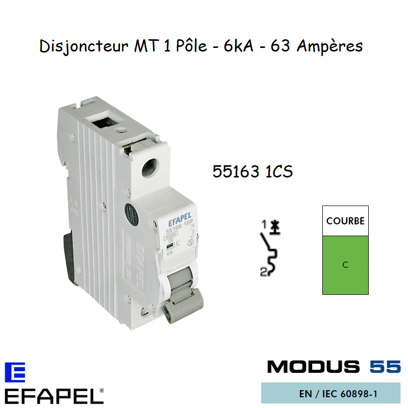 Disjoncteur Magnétothermique Super 1 Pole 63A 55163 1CS