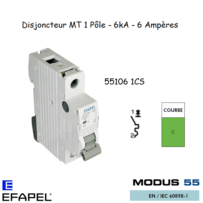 Disjoncteur Magnétothermique Super 1 Pole 6A 55106 1CS