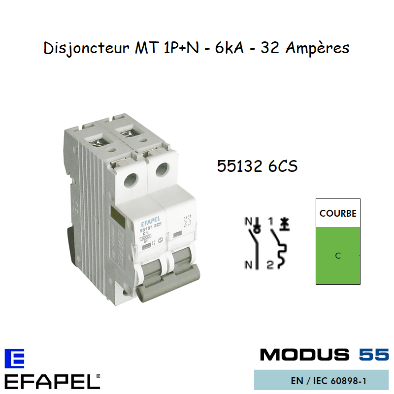 Disjoncteur Magnétothermique Super 1P+N 32A 55132 6CS