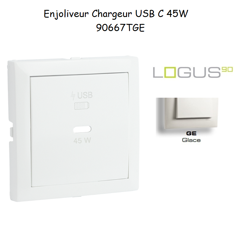 Enjoliveur pour Chargeur USB Type C Power Delivery 45 W 90667TGE