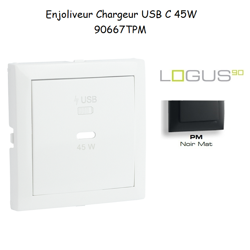 Enjoliveur pour Chargeur USB Type C Power Delivery 45 W 90667TPM