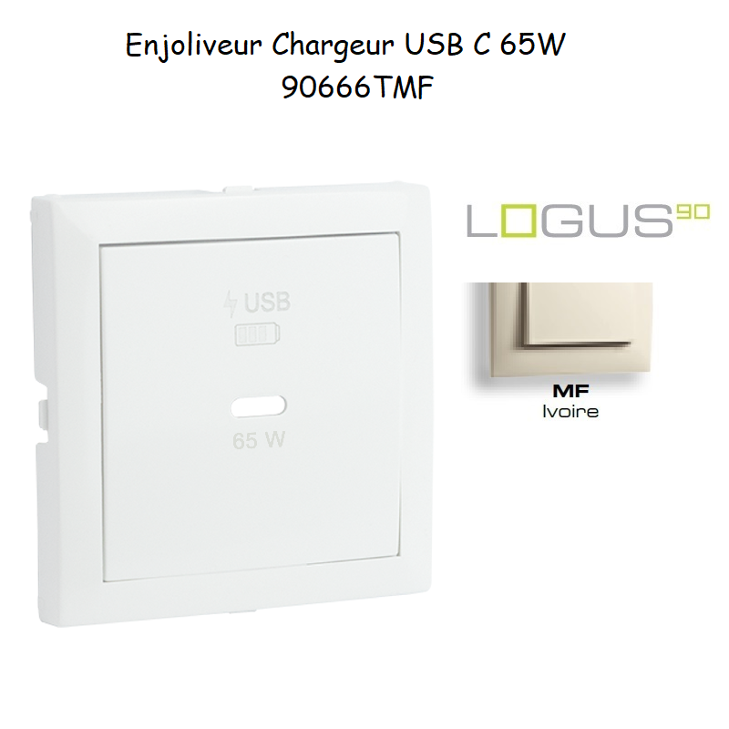 Enjoliveur pour Chargeur USB Type C Power Delivery 65 W 90666TMF