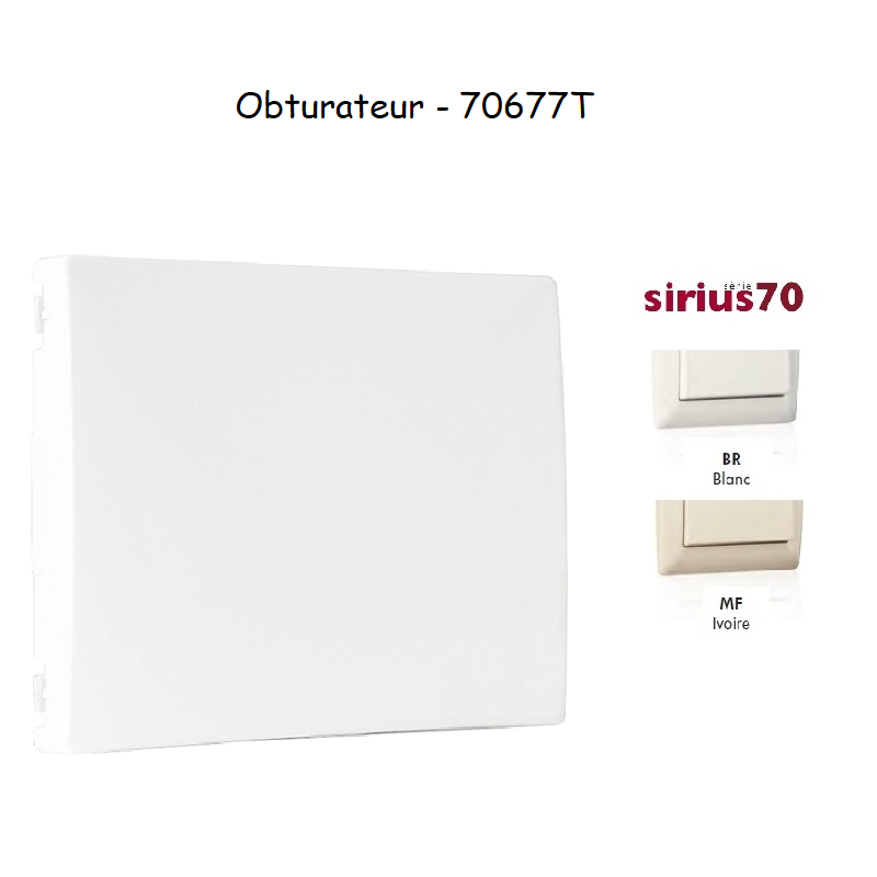Obturateur Sirius 70677T