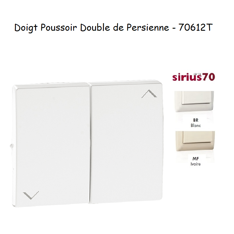 Doigt pour poussoir Double de persienne Sirius 70612T