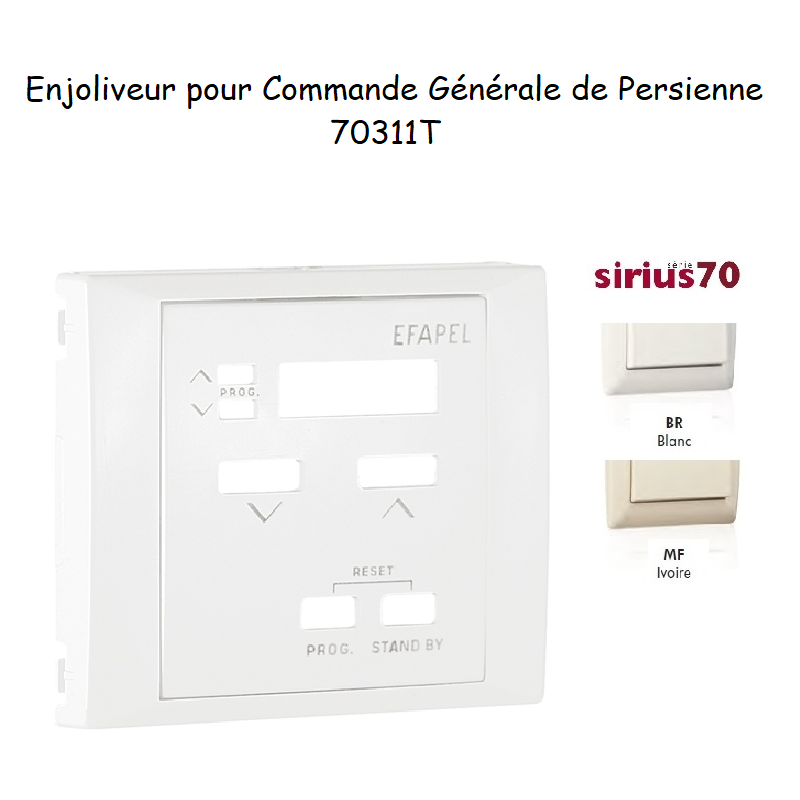 Enjoliveur commande générale de persienne Sirius 70311T