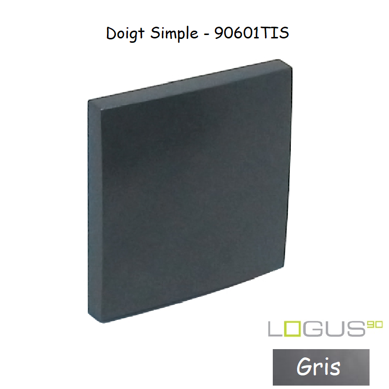 Doigt Simple LOGUS 90601TIS Gris
