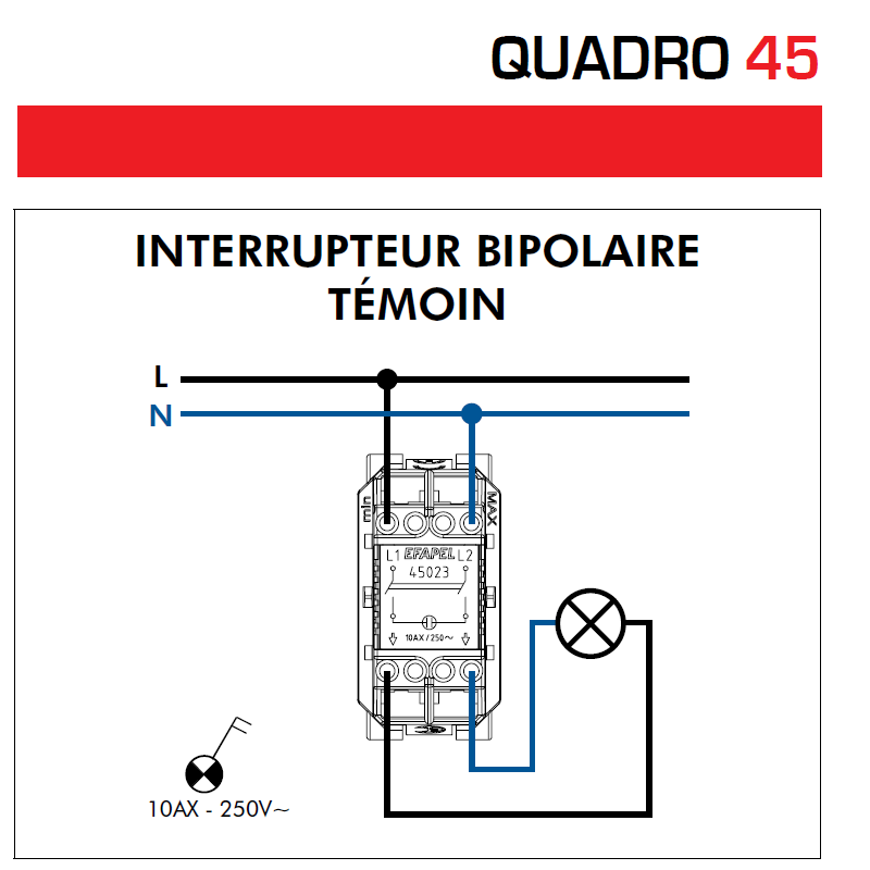 interrupteur-bipolaire-temoin-quadro-45023-45026-schema