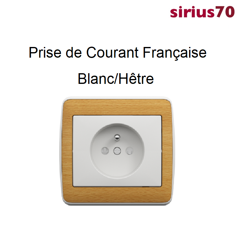 Prise de courant française  Bois Blanc Hêtre Sirius70