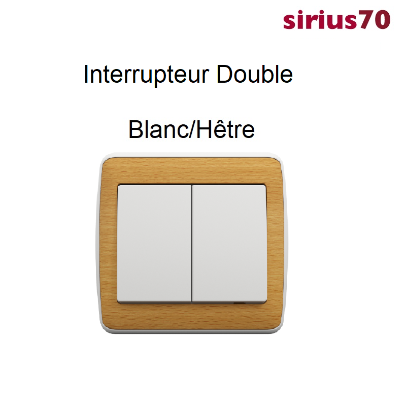 Interrupteur Doigt Double Complet - Sirius 70 Blanc / Hêtre
