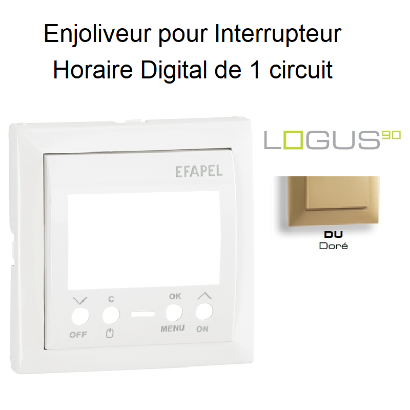 Enjoliveur pour interrupteur horaire 1 circuit LOGUS 90743TDU Doré