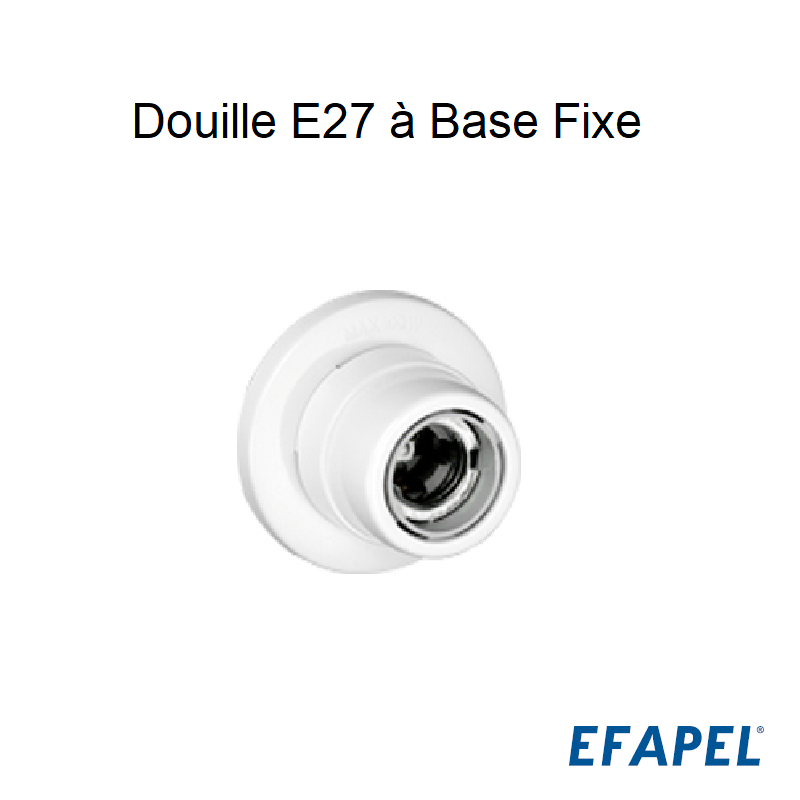 Douille E27 avec Base Fixe