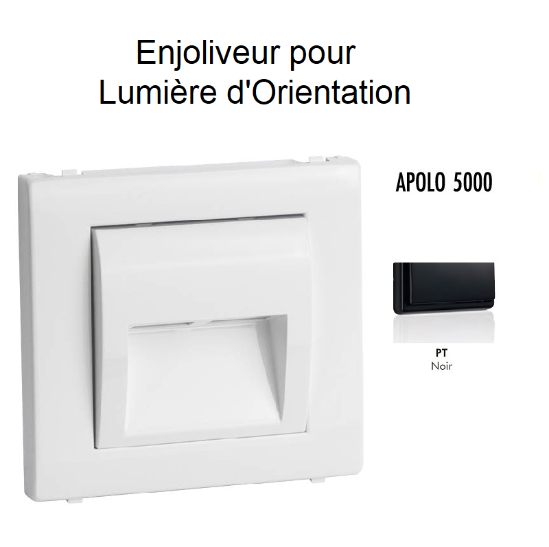 Enjoliveur pour lumière d'orientation apolo 5000 50782TPT Noir