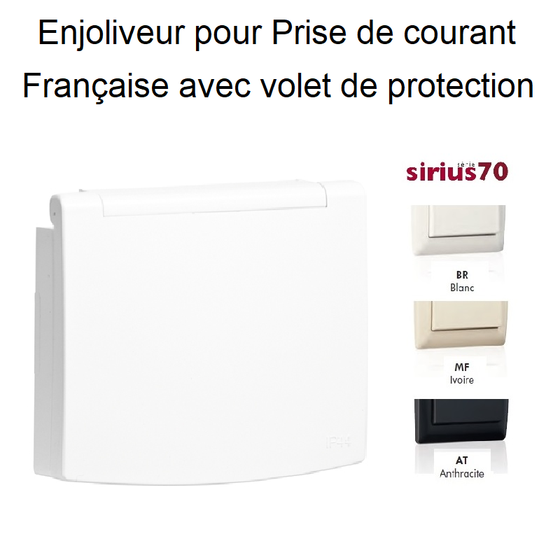 Enjoliveur de prise de courant Française avec volet de Protection IP44 - Sirius70