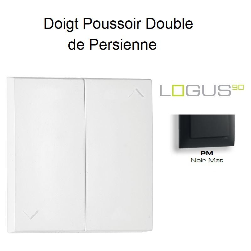 Doigt Poussoir Double de Persienne Logus90 - Noir MAT
