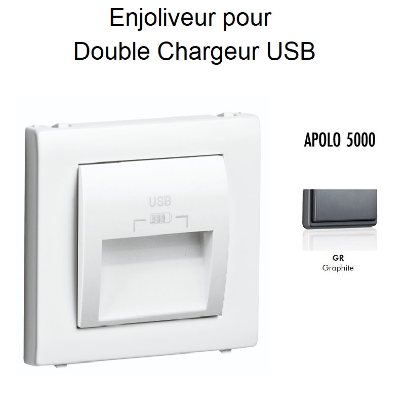 Enjoliveur double chargeur usb APOLO5000 50673TGR Graphite