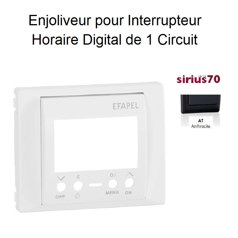Enjoliveur Interrupteur Horaire Digital 1 circuit - Sirius70 ANTHRACITE