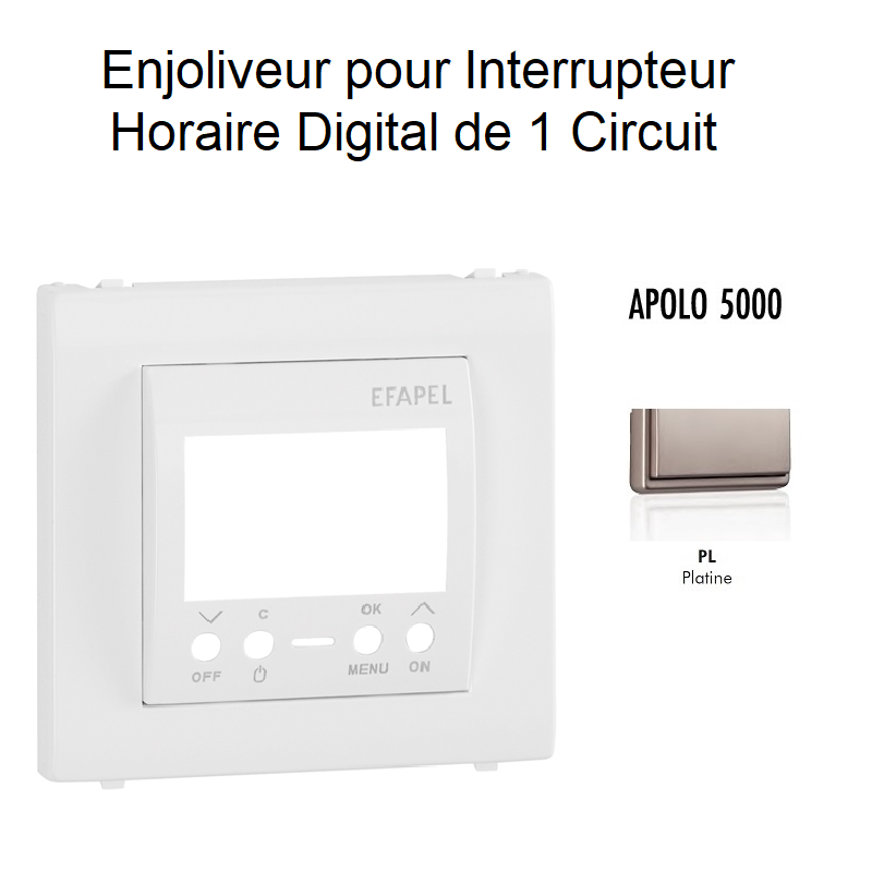 Enjoliveur pour interrupteur horaire digital 1 circuit APOLO5000 50743TPL Platine
