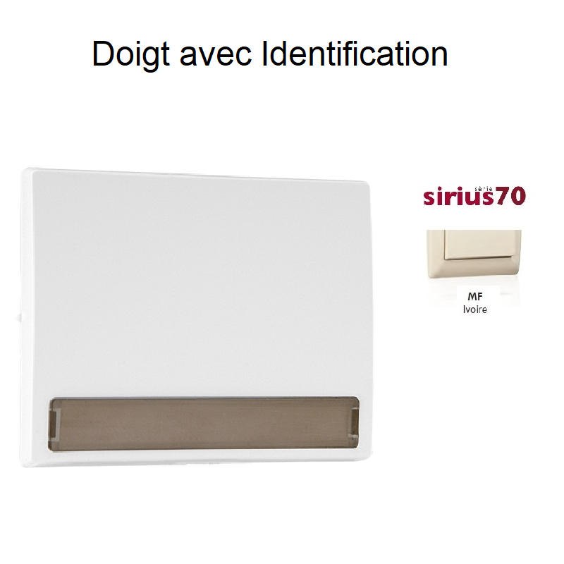 Doigt avec identification Sirius 70603TMF Ivoire