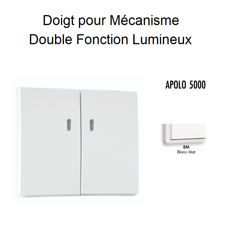 Doigt Double Fonction Lumineux APOLO5000 50615TBM Blanc MAT