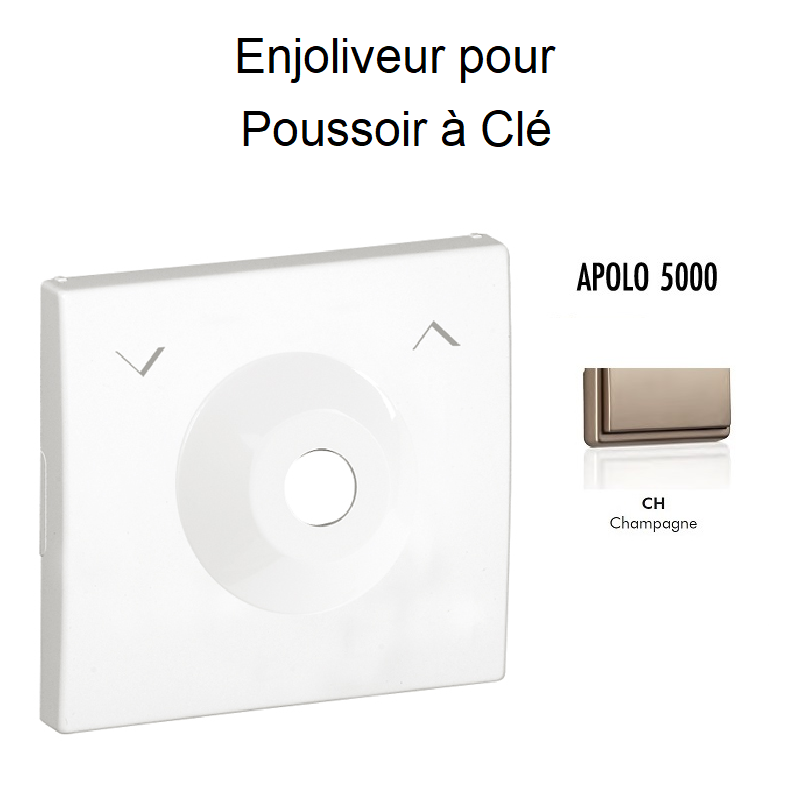 Enjoliveur pour poussoir à clé Apolo 50351TCH Champagne