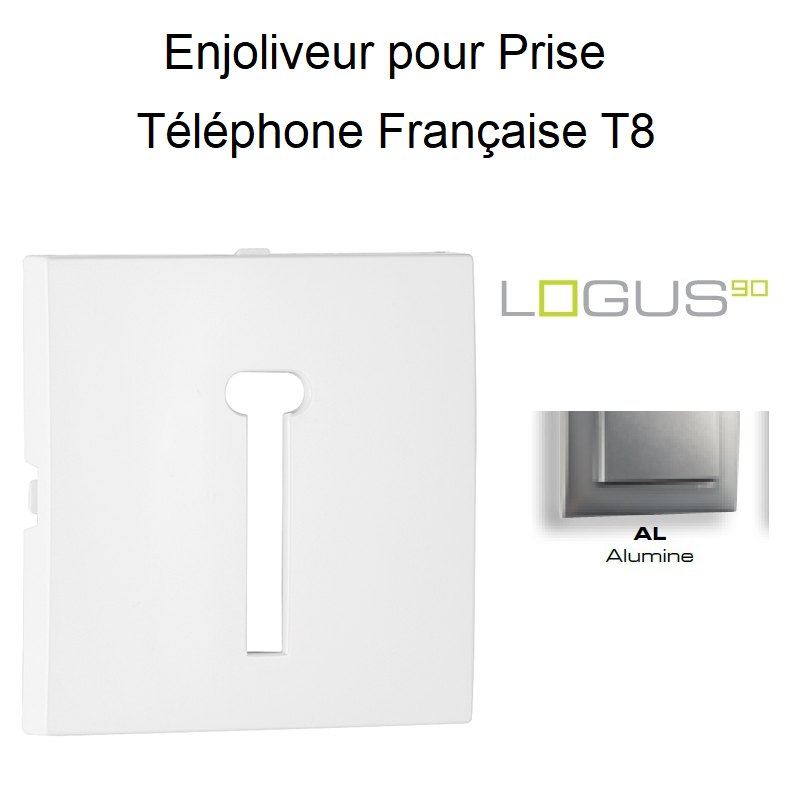 Enjoliveur pour prise de téléphone Française T8 Logus 90718TAL Alumine