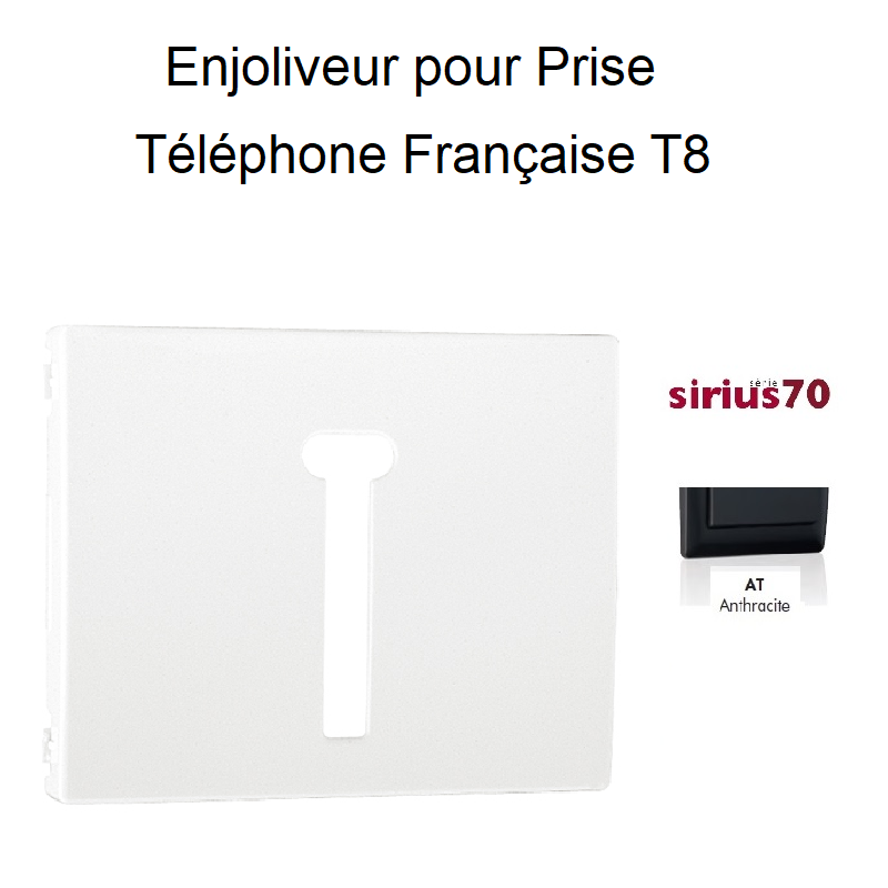 Enjoliveur de prise de tépléphone Française T8 Sirius 70718TAT Anthracite