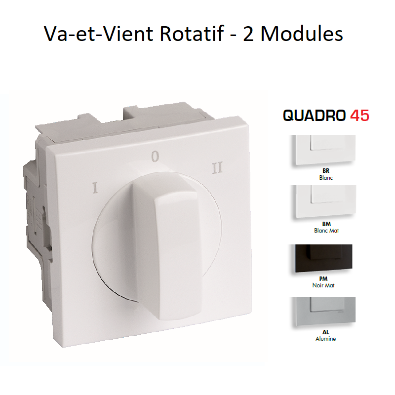 Va-et-Vient rotatif 2 modules Quadro 45301S