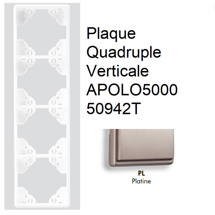 Plaque Quadruple Verticale APOLO5000 50942TPL PLATINE