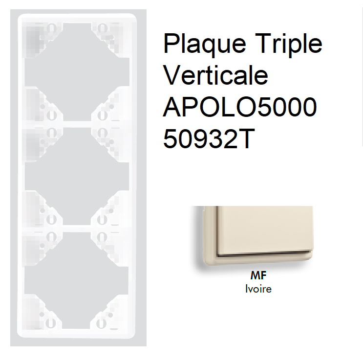 Plaque triple Verticale APOLO5000 50932TMF IVOIRE