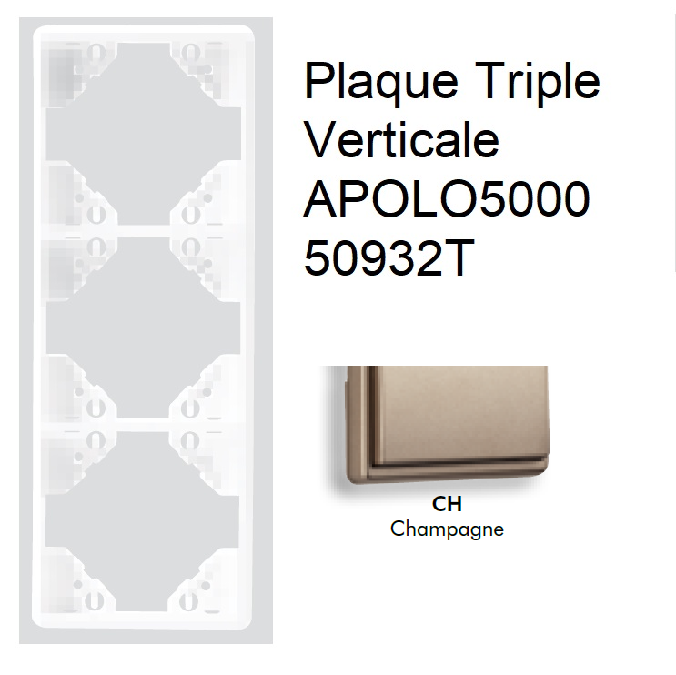 Plaque triple Verticale APOLO5000 50932TCH CHAMPAGNE