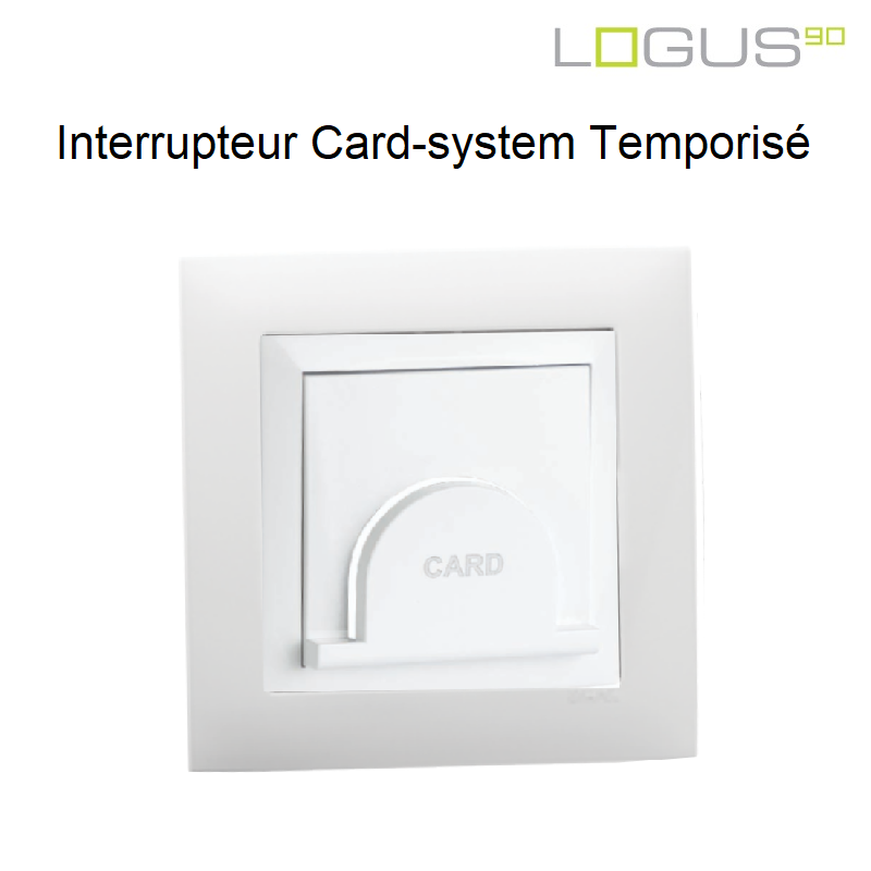 Interrupteur Card System Temporisé Complet - Logus 90 BLANC