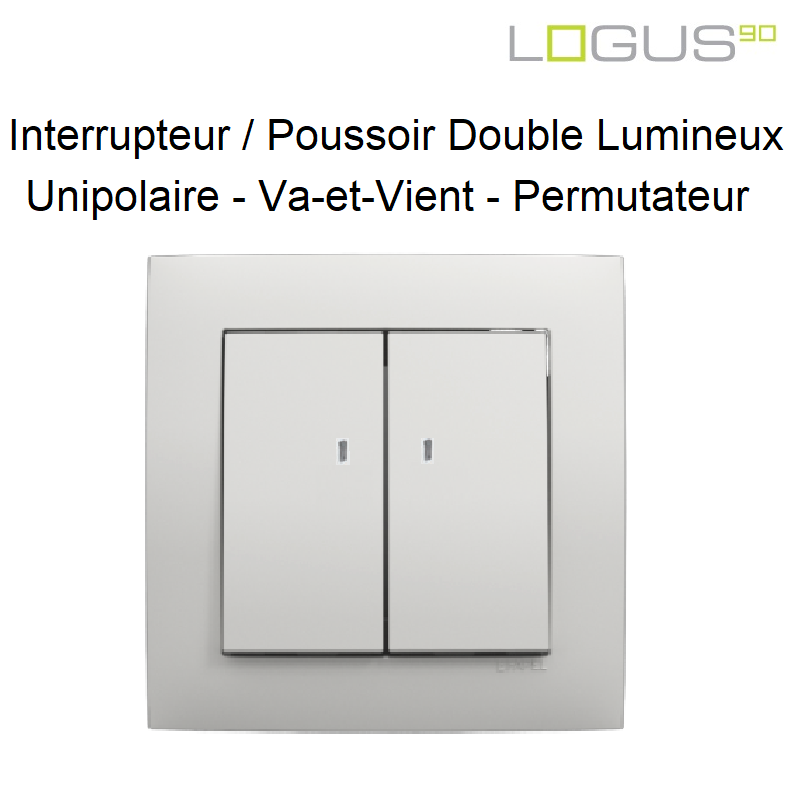Interrupteur Double Lumineux - Logus 90 BLANC