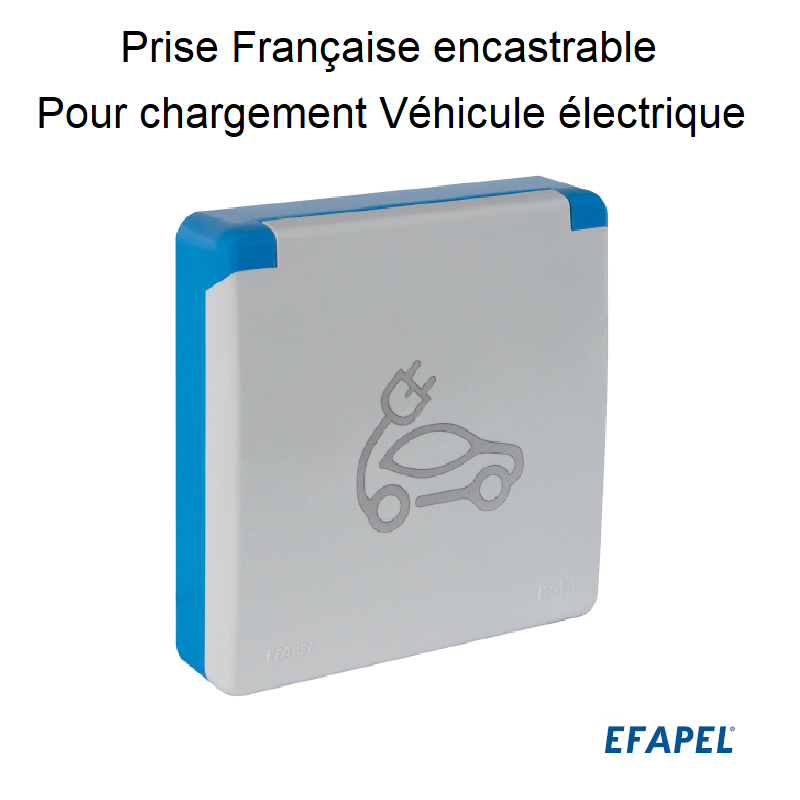Prise Française encastrée pour chargement Véhicule électrique