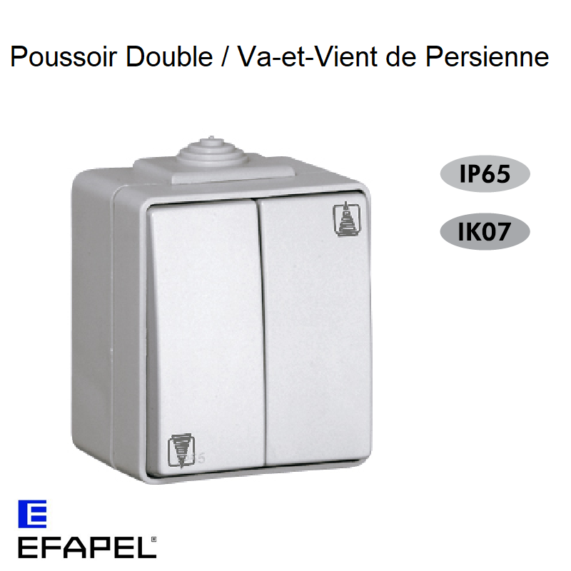 poussoir double - Va-et-Vient de persienne Etanche 48 EFAPEL 48283CCZ