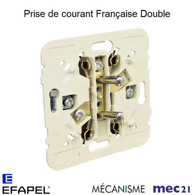 Mécanisme Double de Prise de courant Française