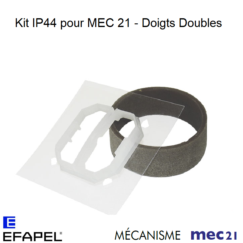 Kit IP44 pour Mécanismes MEC21 - Doigts Doubles