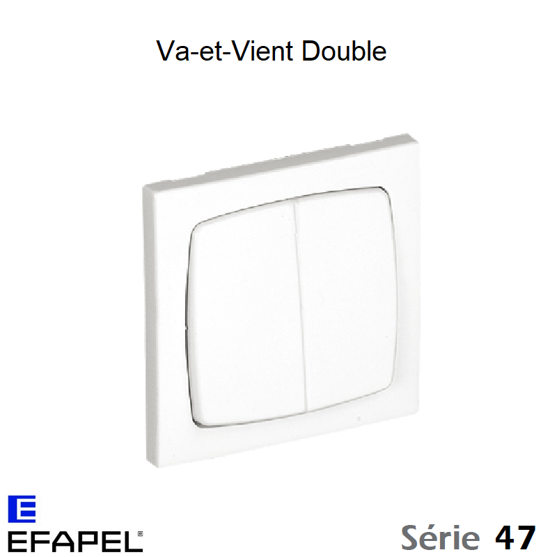 Va-et-Vient Double - Série 47