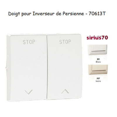 Doigt pour Inverseur de persienne Sirius 70613T