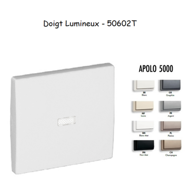 Doigt Interrupteur Lumineux APOLO5000 50602T