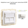 Adaptateur avec module 2 sorties pour connecteur RJ45 Logus 90442SGE Glace
