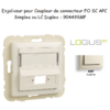 Enjoliveur pour Coupleur de connecteurs FO SC APC Simplex ou LC Duplex Logus 90449SMF Ivoire