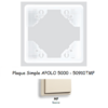 Plaque Simple APOLO5000 50910TMF IVOIRE