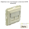 Adaptateur avec module 2 sorties pour connecteur RJ45 Logus 90442SPE Perle