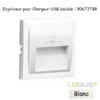 Enjoliveur pour double chargeur usb LOGUS 90673TBR Blanc