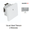 Va-et-Vient témoin 2 modules Quadro 45073SAL Alumine