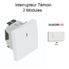 Interrupteur Témoin 2 modules Quadro 45013SBR Blanc