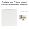 Enjoliveur pour Prise de courant française avec volet de protection Logus 90654TMF Ivoire